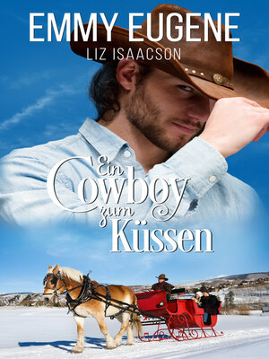 cover image of Ein Cowboy zum Küssen